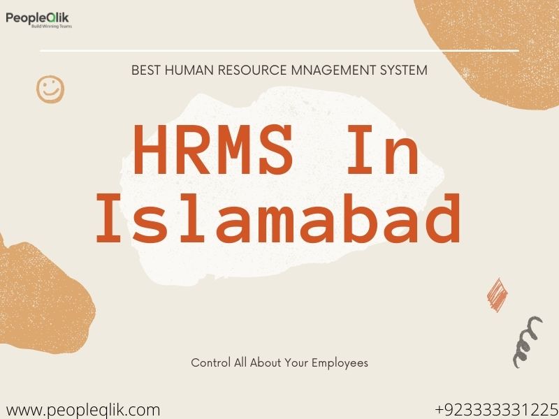 How HRMS In Islamabad Will Help You In The Employee Management System?