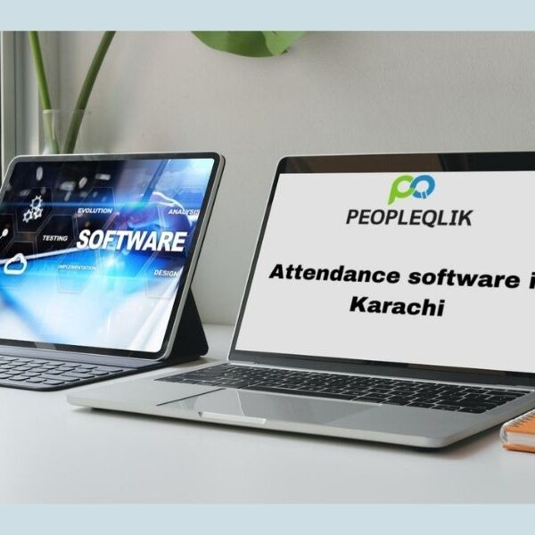 Attendance Software in Karachi for tracking Remote team Attendance